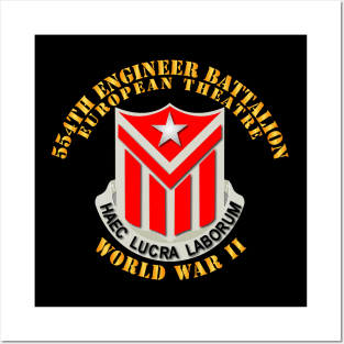 554th Engineer Battalion w WWII Txt Posters and Art